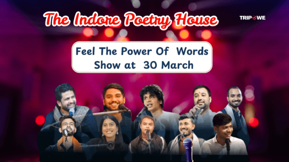 The Indore Poetry Show-Tripowe.com