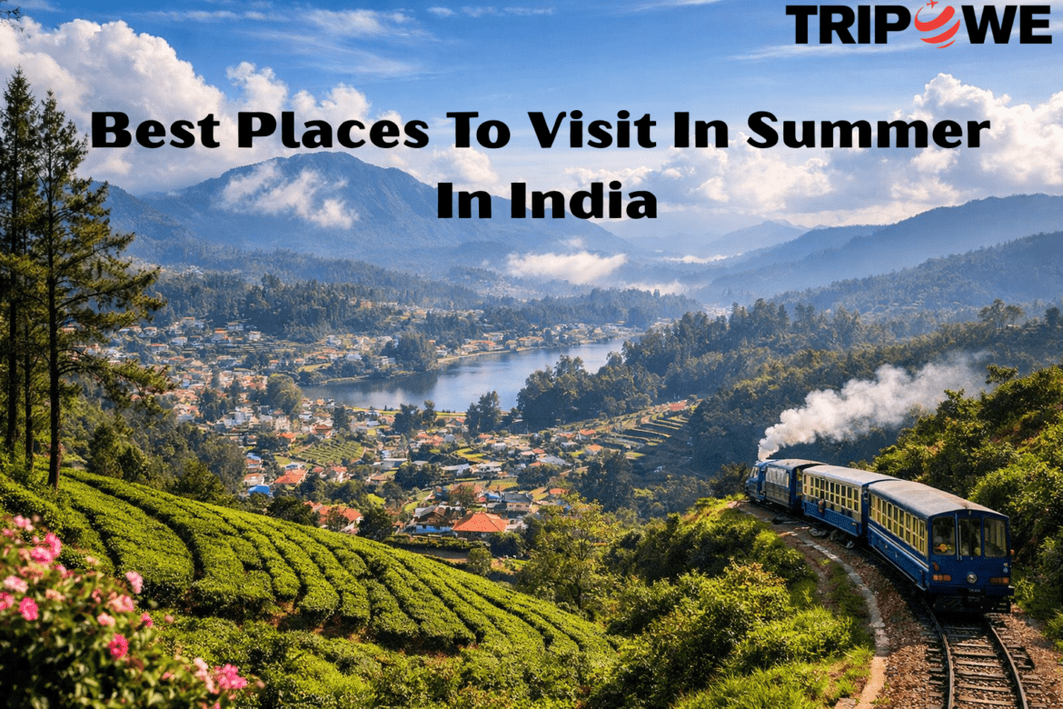 Best Places to Visit in Summer in India with Family